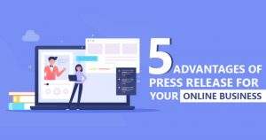 Advantages of Press Release