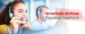 American-airlines-espanol-telefono
